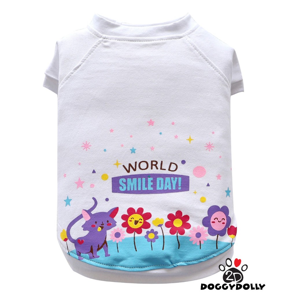 Petcloths -Doggydolly  เสื้อผ้าแฟชั่น  สัตว์เลี้ยง  หมาแมว ผ้ายืด คอกลม สีขาว WORLD SMILE DAY ขนาดไซส์ 1-9โล T884