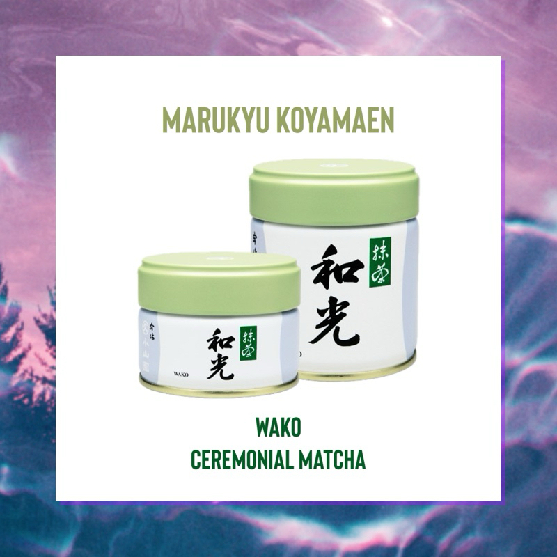 พร้อมส่ง💯 Wako Marukyu Koyamaen | Ceremonial Matcha