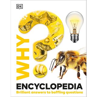 DKTODAY หนังสือ WHY? ENCYCLOPEDIA (DORLING KINDERSLEY)