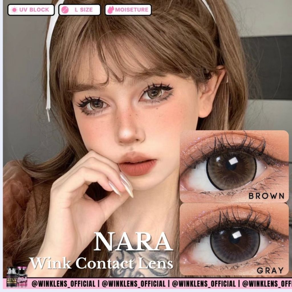 Wink Lens พี่สาวตาหวานเลนส์โต แบ๊วสุดๆ Nara Gray / Brown 0.00-1000