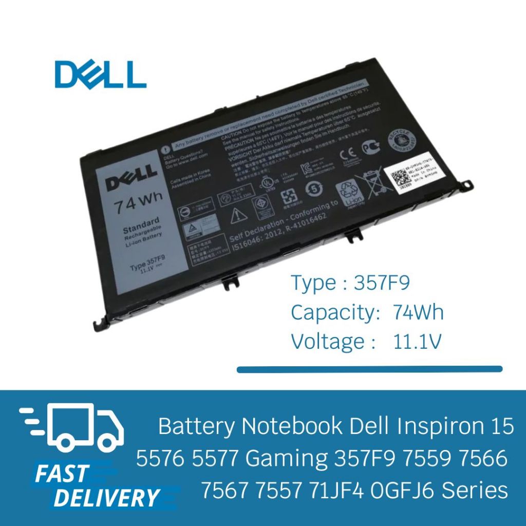 แบตเตอรี่ Battery Dell Inspiron 15 5576 5577 Gaming 357F9 7559 7566 7567 7557 71JF4 0GFJ6 ของแท้ 100