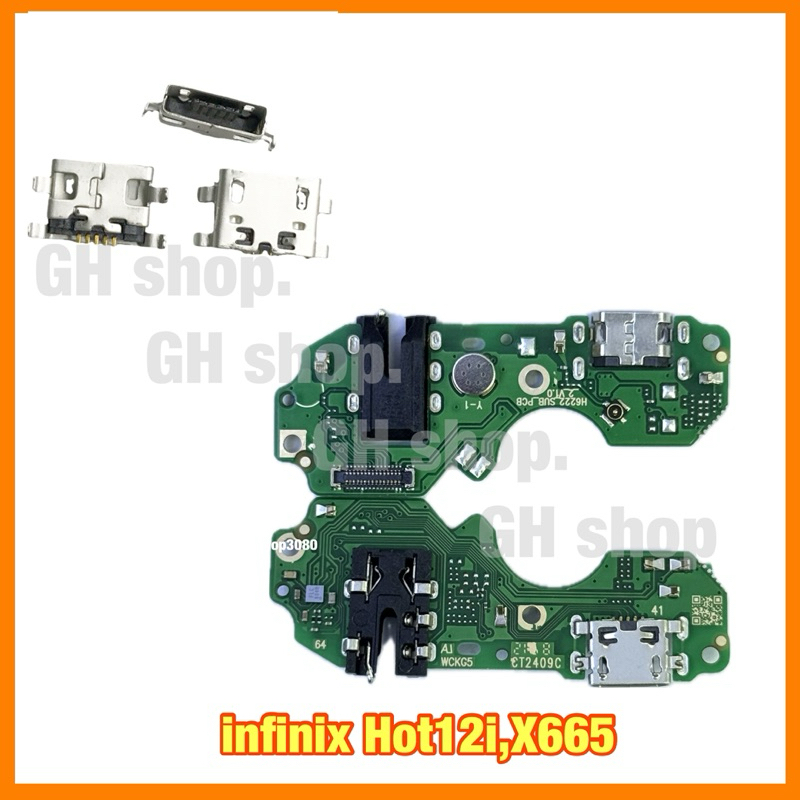 แพรชาร์จ, ตูดชาร์จเปล่า infinix Hot12i,X665,Hot20i H6222 แผงชุดชาร์จ ก้นชาร์จ หัว
