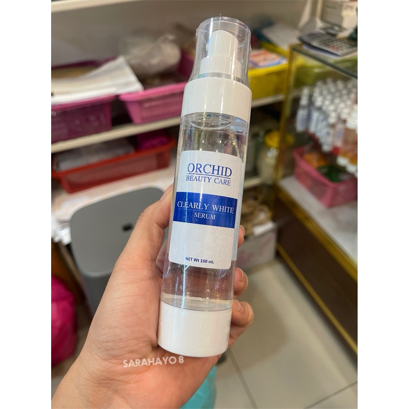 Orchid Beauty Care Clearly White Serum 100ml. เคลียร์ลี่ ไวท์ เซรั่ม