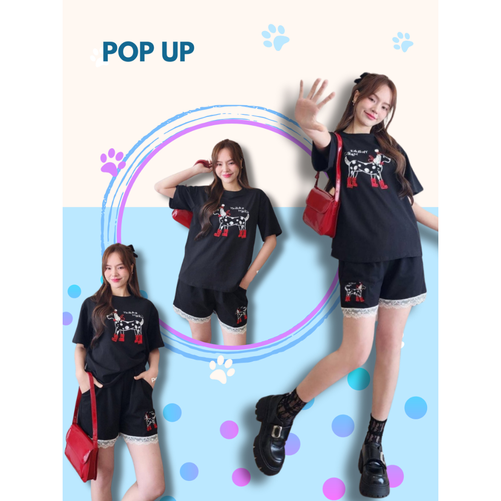 POP UP ชุดเซ็ตขาสั้นสุดคิ้วท์ ลายน้องหมาปัก ไม่ว่าจะเป็นเสื้อยืดลายน่ารักหรือกางเกงขาสั้นที่ใส่สบาย ปักลายสุดคิ้วท์