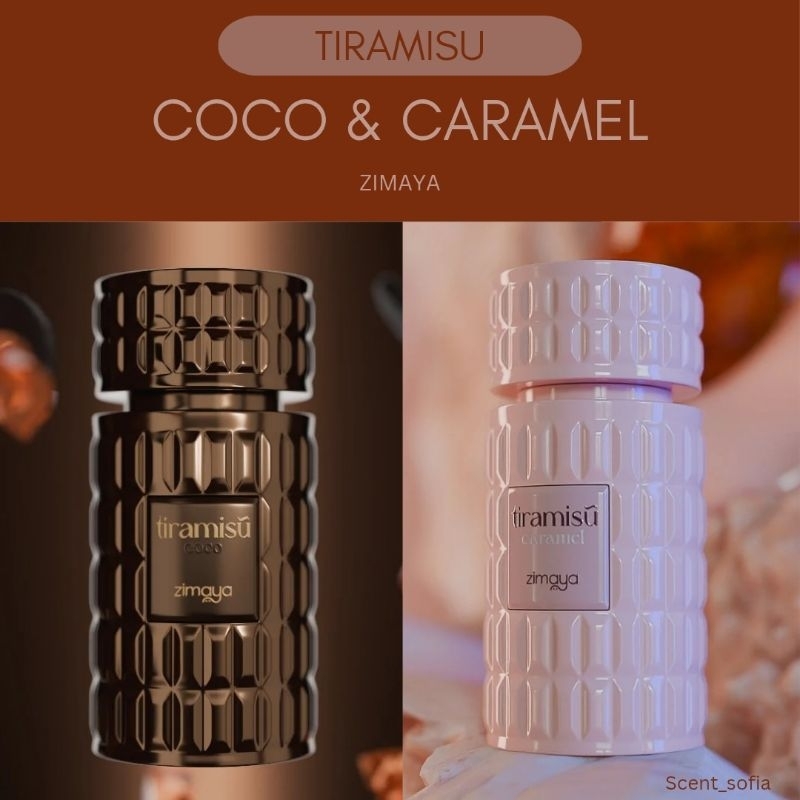 น้ำหอมแบ่งขาย Tiramisu Coco & Tiramisu Caramel | ZIMAYA