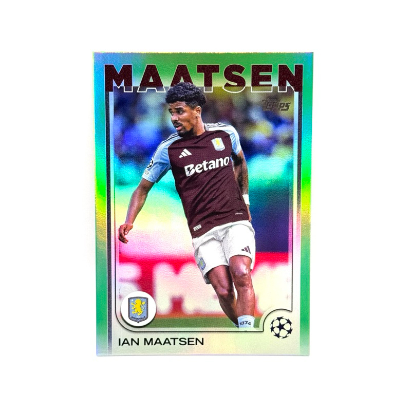 Topps UCC 24/25 Ian Maatsen Aston Villa /99 Green Foilboard