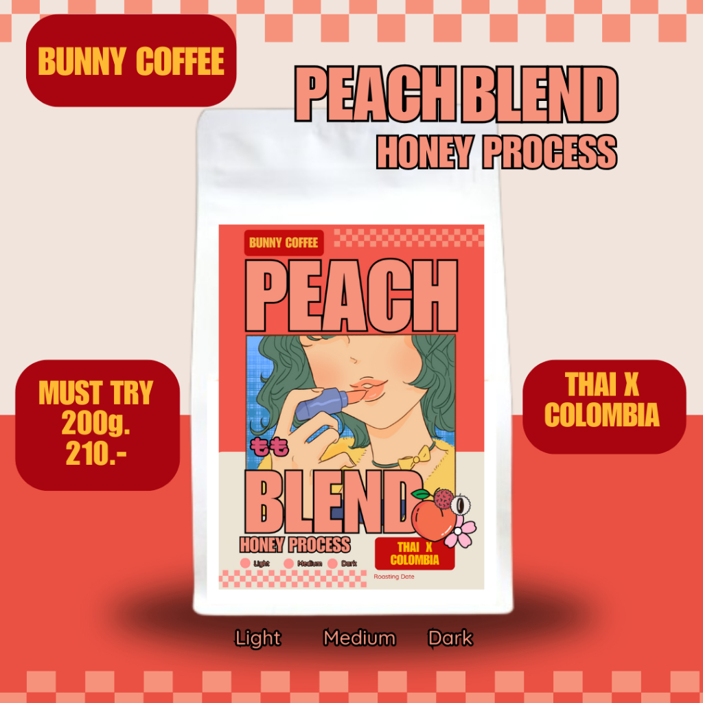 Bunny Coffee เมล็ดกาแฟเบลนแต่งกลิ่นพีช Peach Blend | Thai X Colombia 200g.