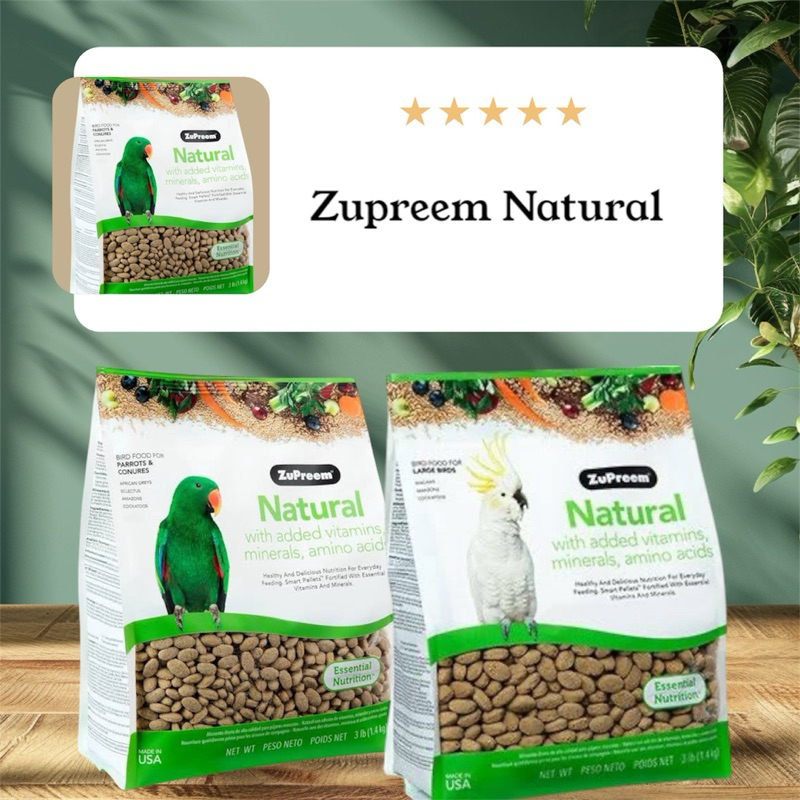 Zupreem Natural อาหารเม็ดสูตรธรรมชาติ