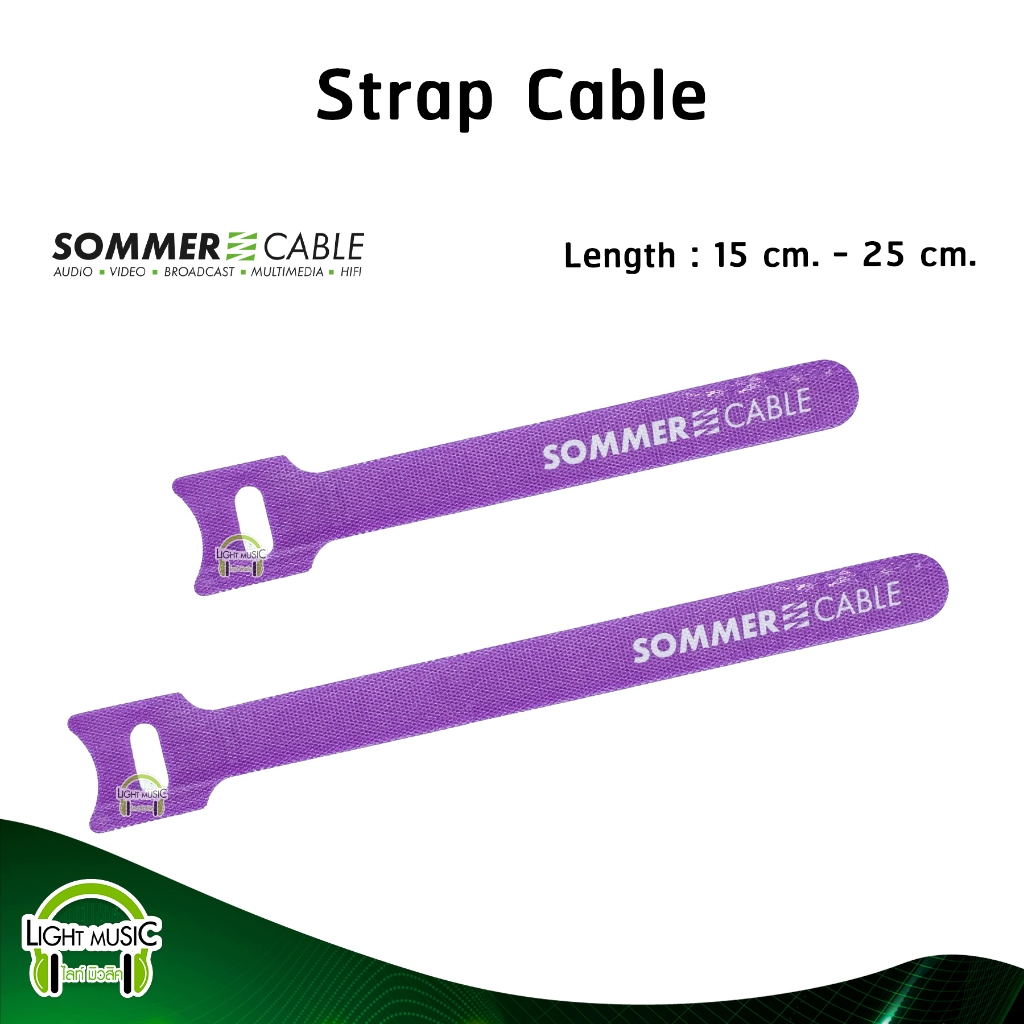 Strap Cable Sommer 15 mm. - 25 mm. สายรัด สายรัดตีนตุ๊กแก สายรัดเก็บสาย สายรัดอเนกประสงค์ สายรัดสายสัญญาณ