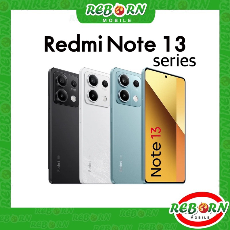[Sale] Xiao Mi Redmi Note 13 series | Note 13Pro 13 Pro Plus + Note 13 5G 4G ศูนย์เคลียร์สต๊อก by Re