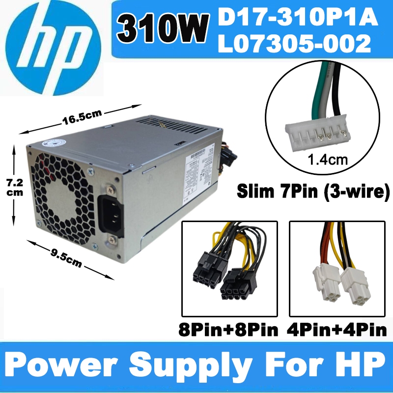 พาวเวอร์ซัพพลาย Power Supply For HP 310W 4PIN*2+8PIN*2 +Slim 7Pin (3-wire) model D17-310P1A L07305-0