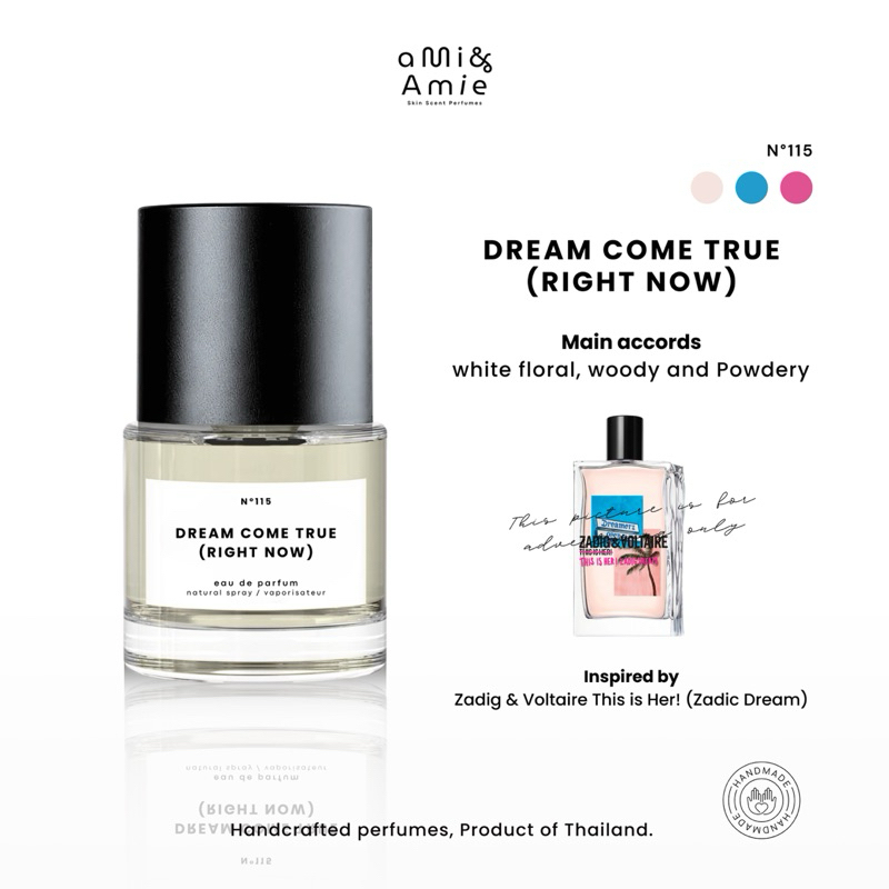 N°115 DREAM COME TRUE (RIGHT NOW) (น้ำหอม/Eau de parfum)