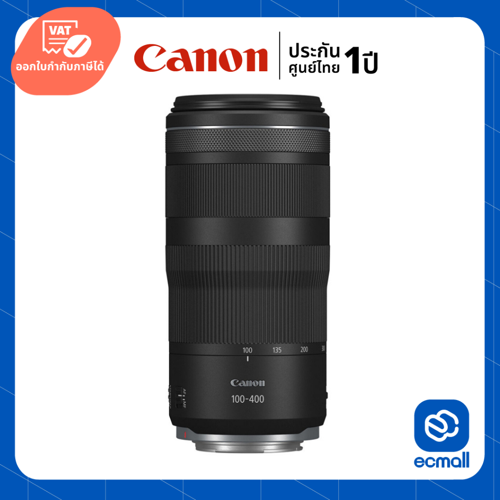 Canon RF 100-400mm f/5.6-8 IS USM (ประกันศูนย์)