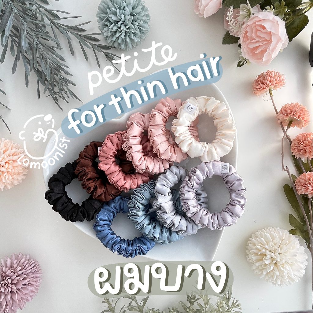 Lamoonist • PETITE • (ผมบาง) for thin hair • satin scrunchies • ยางมัดผมผ้าซาติน