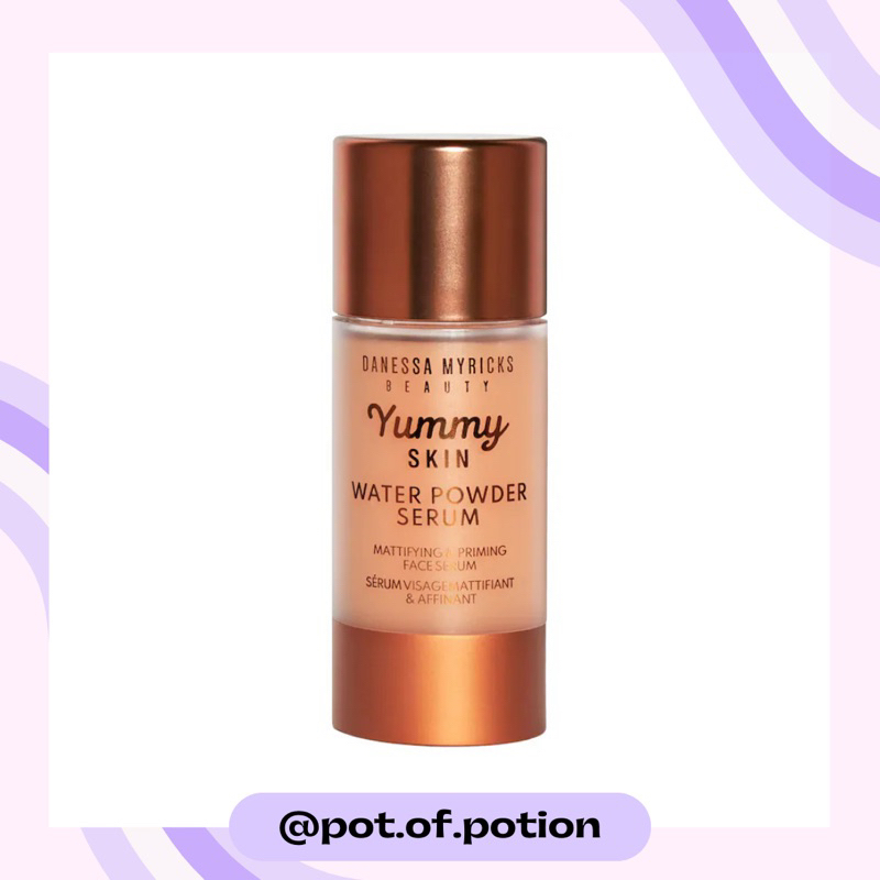 พร้อมส่ง Danessa Myricks — Yummy Skin Water Powder Serum