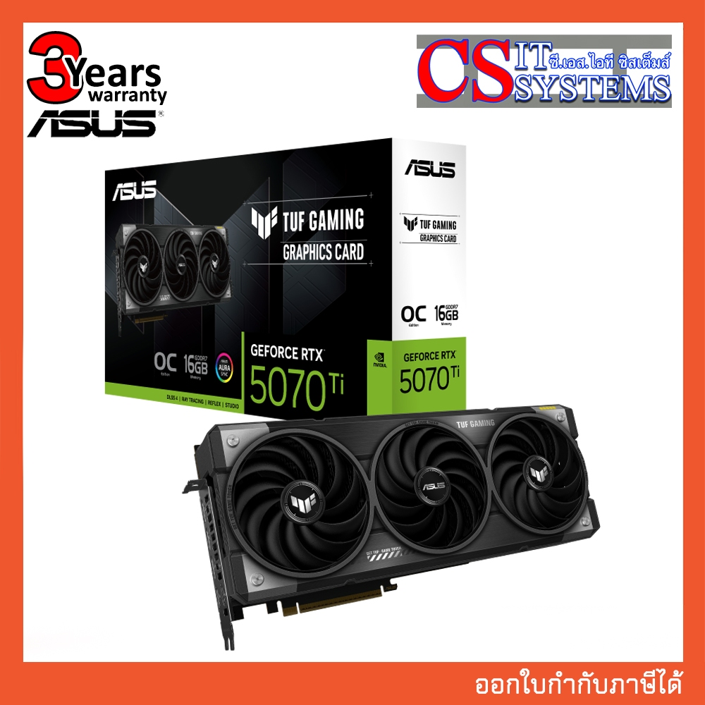 การ์ดจอ ASUS NVIDIA RTX 5070Ti TUF GAMING OC 16GB GDDR7