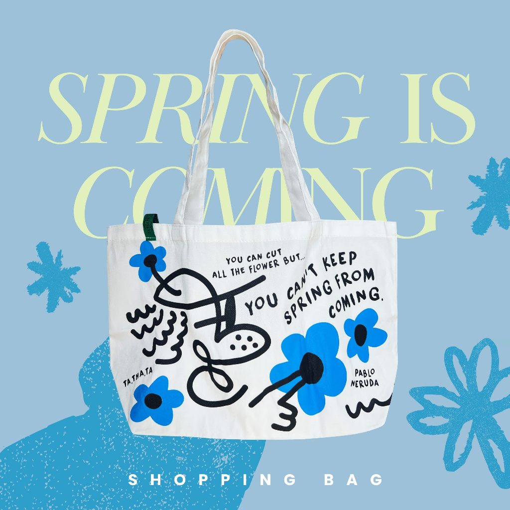 Spring is coming tote ถุงผ้าสีขาวสกรีนลาย