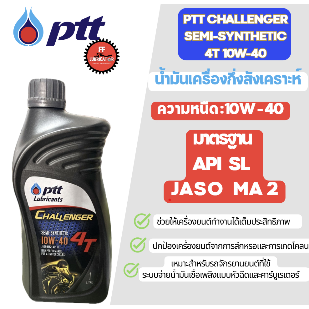 PTT Challenger Semi-Synthetic 4T 10w-40