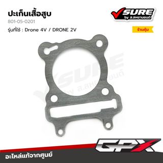 GPX (801-05-0201) ปะเก็นเสื้อสูบ สำหรับจีพีเอ็กซ์ Drone 4V /…