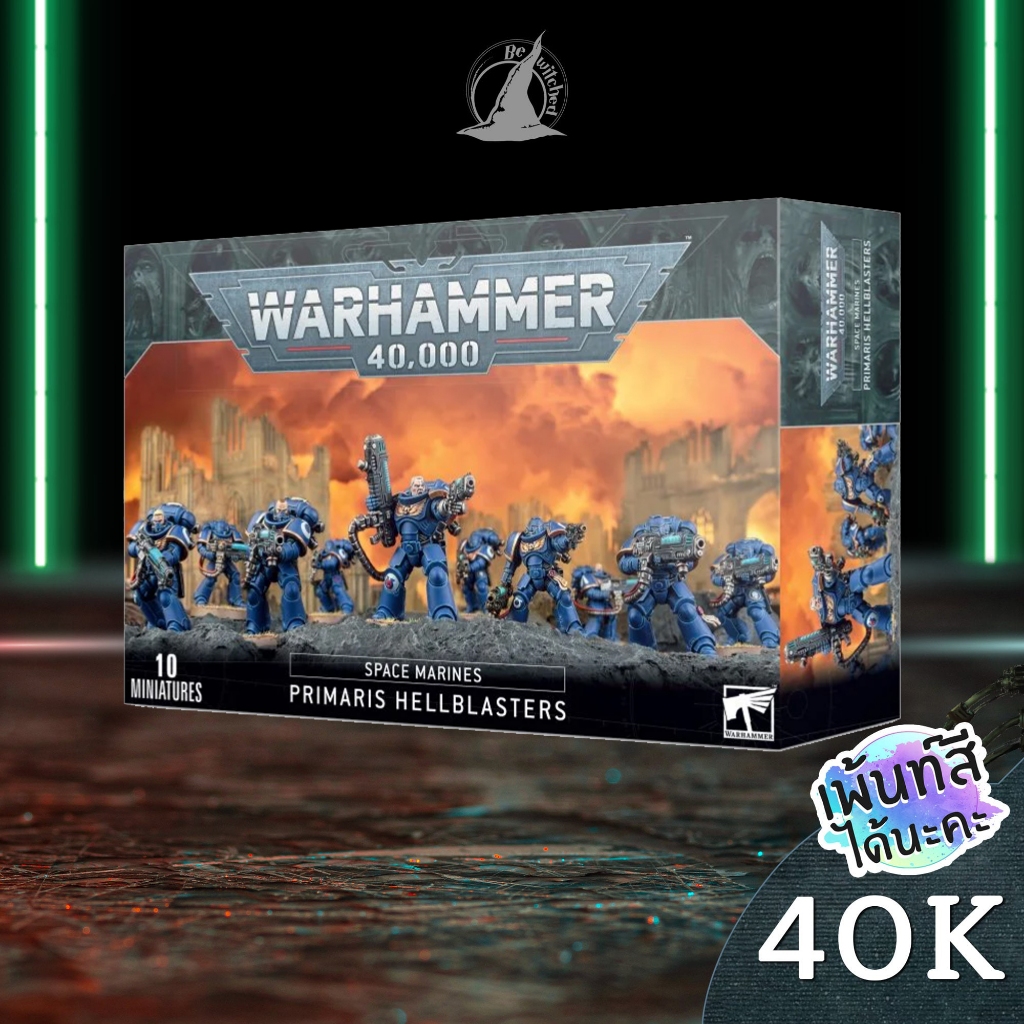 WARHAMMER 40K : SPACE MARINES PRIMARIS HELLBLASTERS / Hellblaster Squad พร้อมส่ง Add On Paint สีได้นะคะ Bewitched 2200