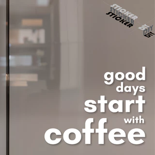 สติ๊กเกอร์ กาแฟ / Coffee / Cafe (PVC ไดคัทตกแต่งกระจก ผนัง ประตู)