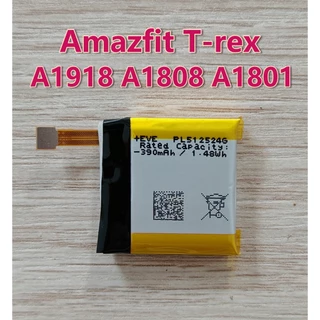 แบตเตอรี่ For Amazfit T-rex T-rex Pro T-rex Verge Lite A1919 A1918 A1811 A1808 A1801 Battery PL512524G PL502524V