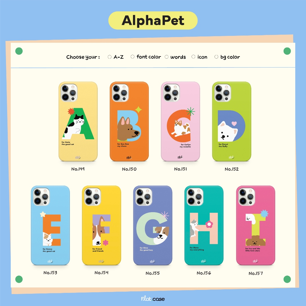Flat.case - AlphaPet  Case  (Free Customized เลือกตัวอักษร หน้าสัตว์ ของตกแต่งฟรี) ระบุรุ่นในแชท Made to order 10-14 day