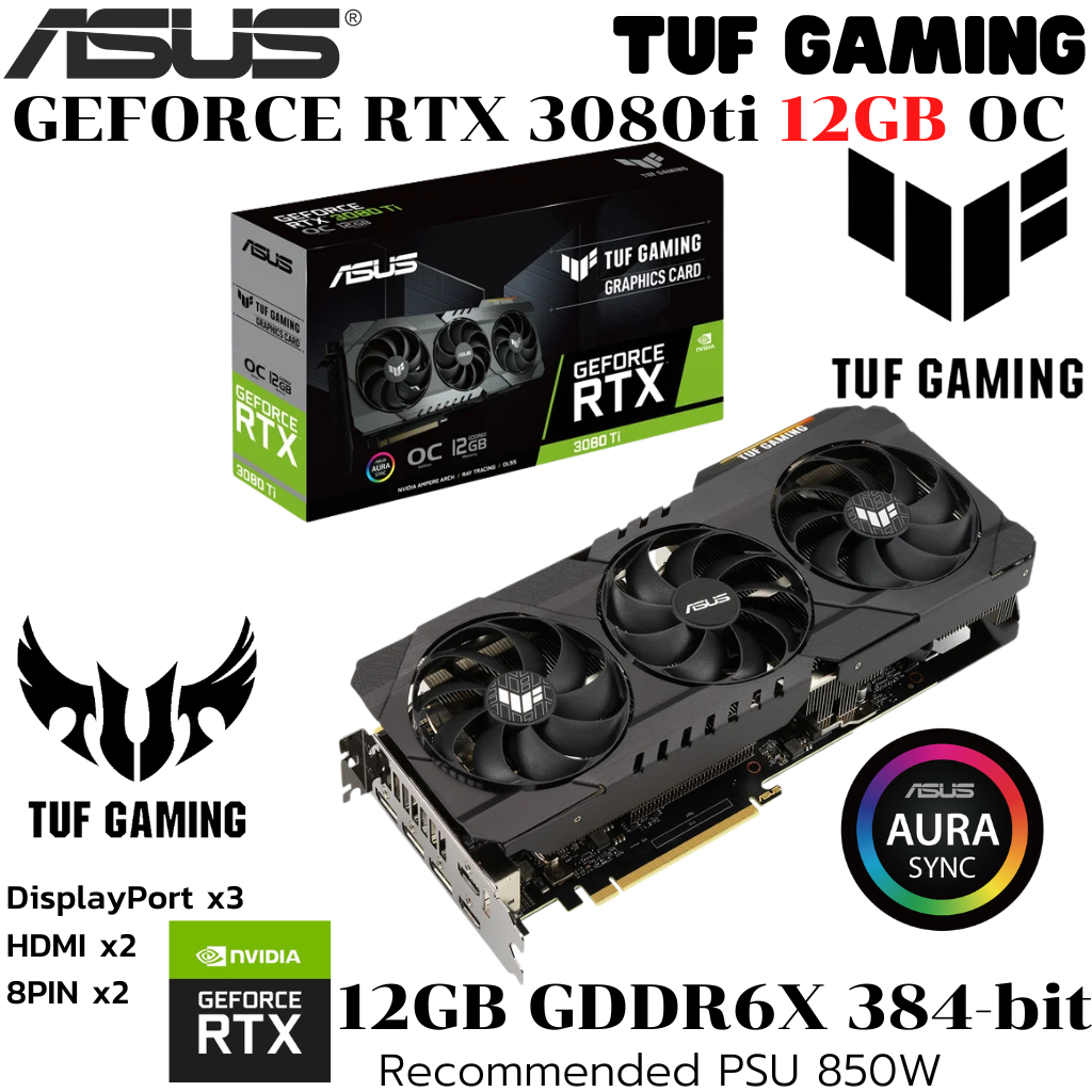 VGA (การ์ดแสดงผล) ASUS TUF GAMING RTX3080ti 12GB OC GDDR6X