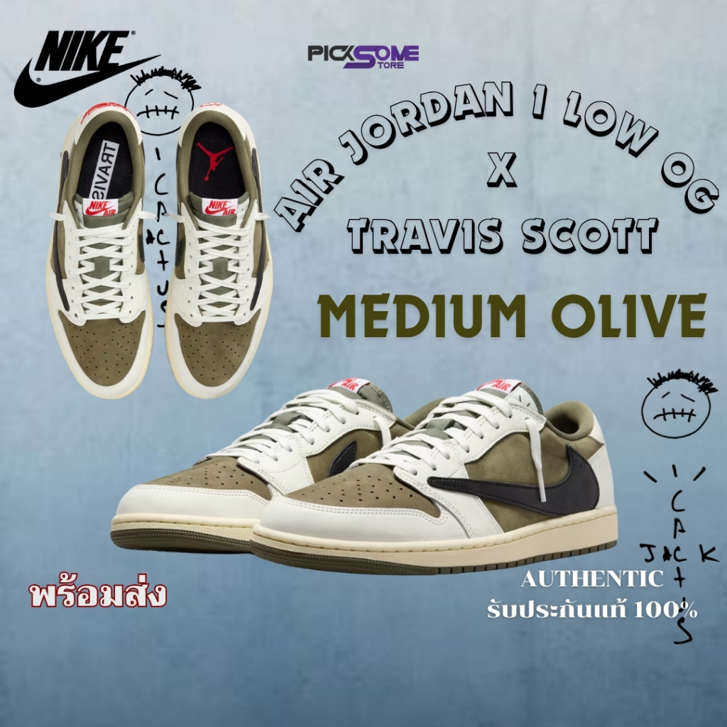 (พร้อมส่งในไทยมีหน้าร้าน) รองเท้าผ้าใบ Nike Air Jordan 1 Low OG SP x Travis Scott Medium Olive DM7866-200 ของแท้100%