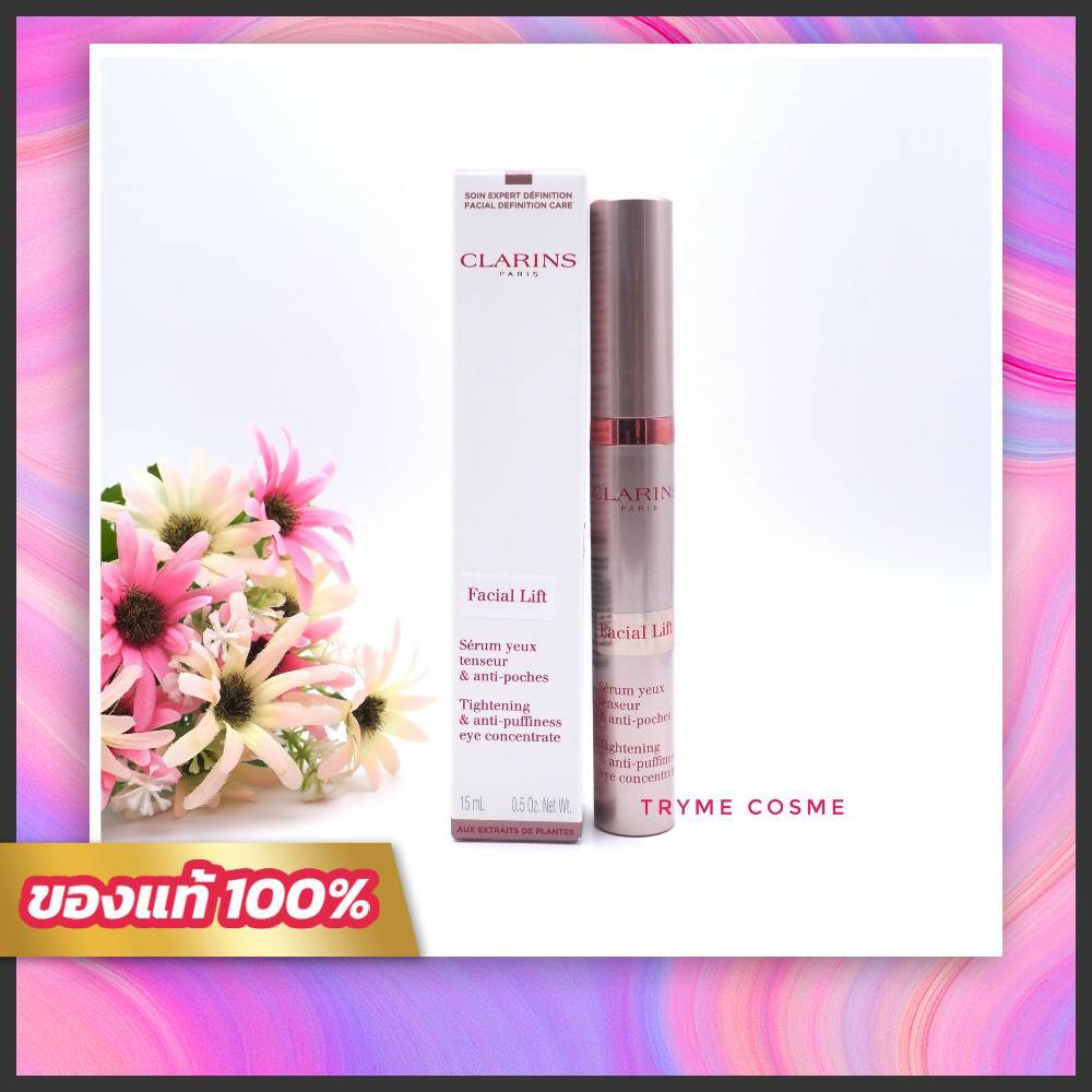 ฉลากไทย Clarins Facial Lift Tightening & Anti-puffiness Eye Concentrate 15ml.