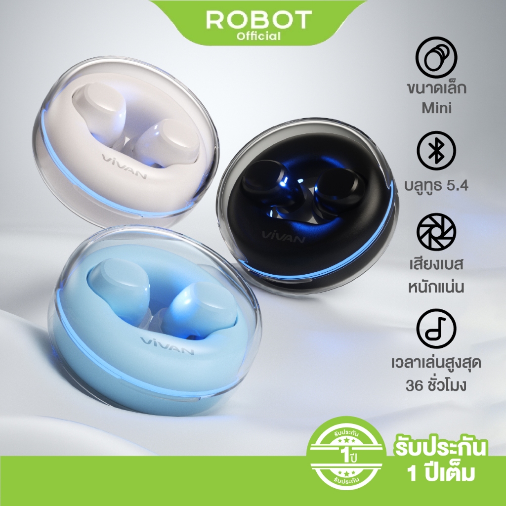 ROBOT x VIVAN  รุ่น MINI หูฟังบลูทูธ หูุฟังไร้สาย หูฟังขนาดเล็ก  บลูทูธ5.4 ไม่เจ็บหู เล่นยาวนาน 36 ชั่วโมง