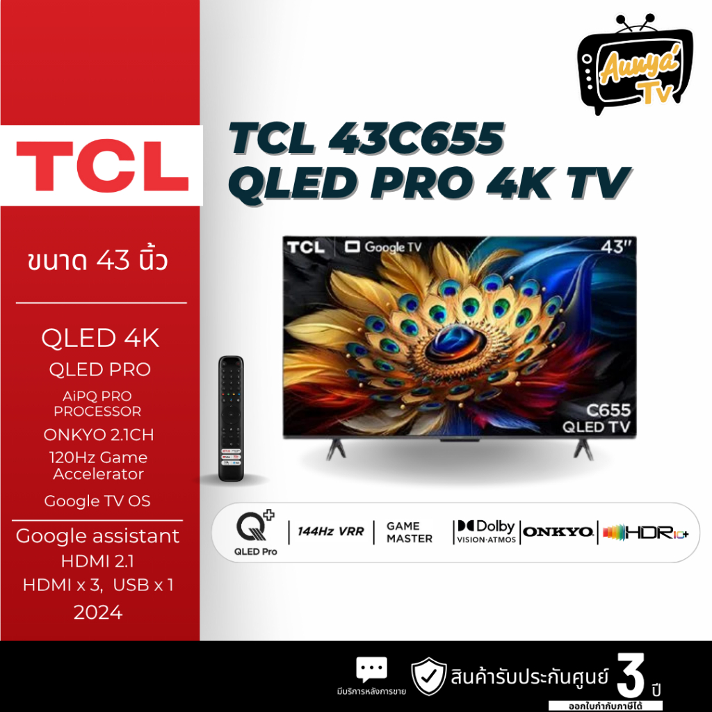 TCL QLED 43 นิ้ว 4K GOOGLE TV รุ่น 43C655