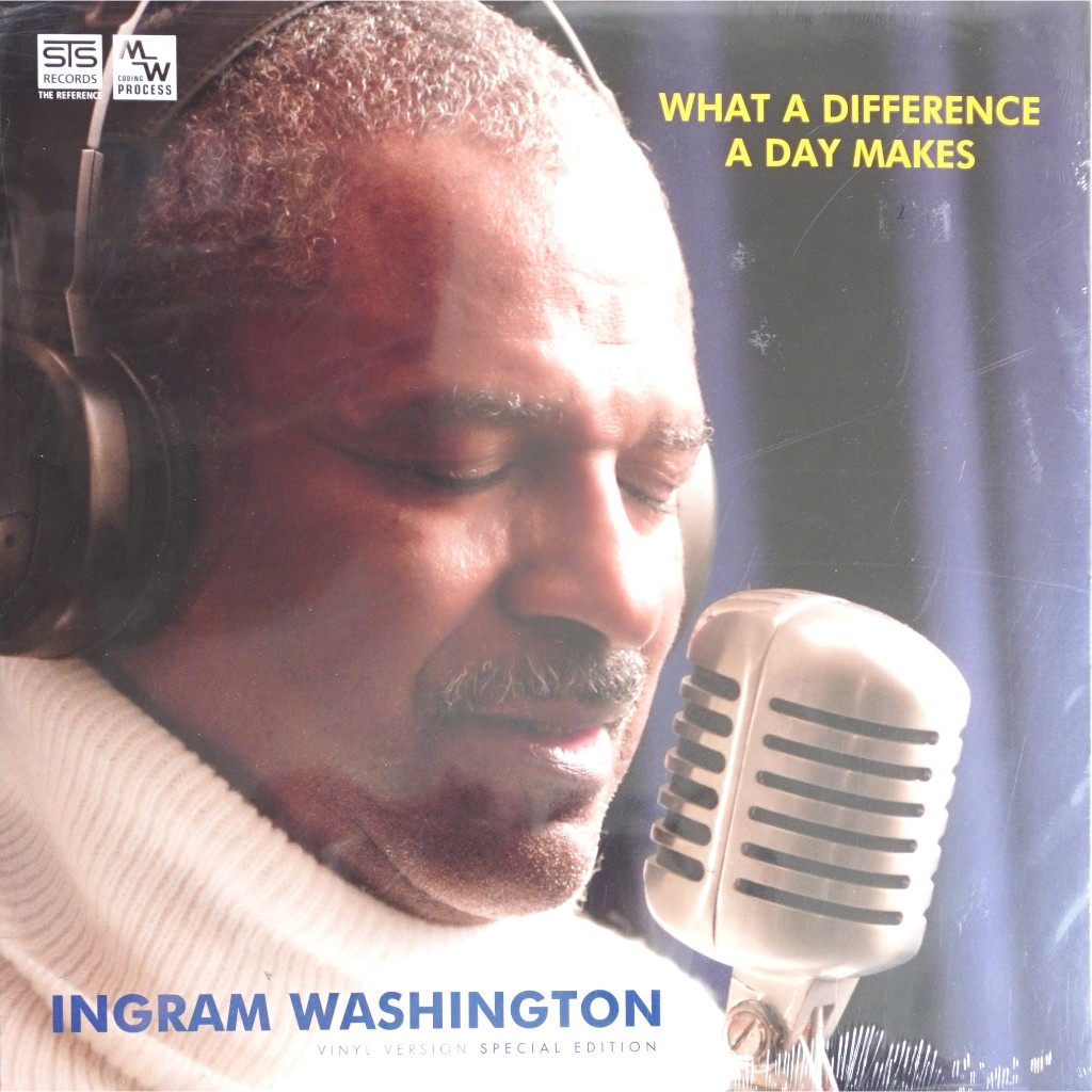 Ingram Washington - What A Difference A Day Makes