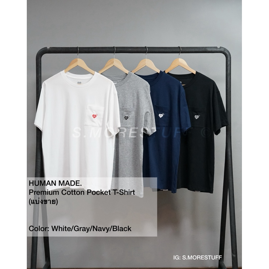HUMAN MADE. PREMIUM  COTTON POCKET T-SHIRT (แบ่งขาย เลือกสีหัวใจได้)