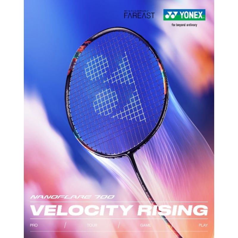 Yonex ไม้แบดมินตัน รุ่น Nanoflare 700 pro / tour / game / play แถมซอง,ประกันศูนย์ไทย