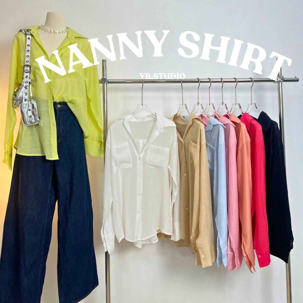 NANNY SHIRT เสื้อเชิ้ต แขนยาวoversize เเขนยาวผ้าคอตตอลซีทรูเนื้อนิ่ม ใส่สบาย มีสีเยอะมากพร้อมส่งค่า