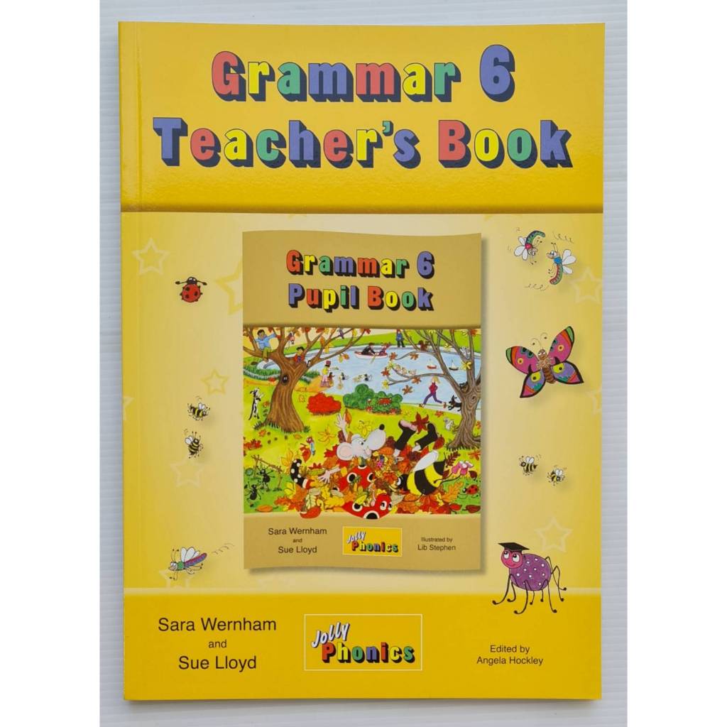 Jolly Grammar Teacher's Book 6 (Jolly phonics)