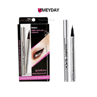 Mistine มิสทิน แม็กซี่ แบล็ค อายไลเนอร์MISTINE MAXI BLACK EY…