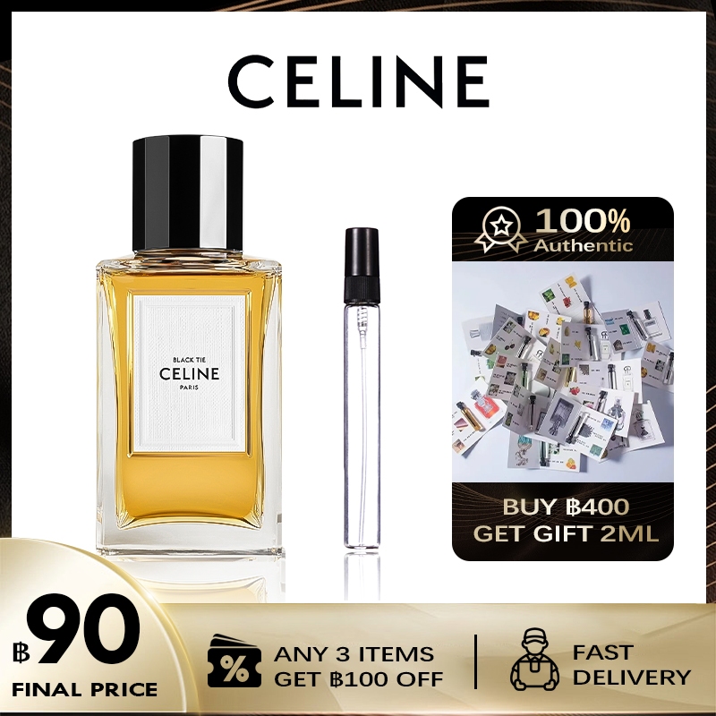 【 แจกเงินโทรฟรี】( 100%ของแท้ ) Celine Black Tie EDP 2ml/5ml/10ml น้ําหอมแบบพกพา