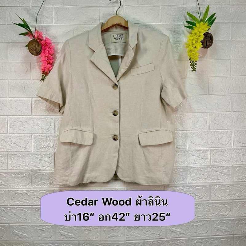 เสื้อ เสื้อสูท Cedar Wood ผ้าคอตตอนลินินทรงสวย บ่า16“ อก42” ยาว25” งานค้างสต็อคญี่ปุ่น สวยใหม่