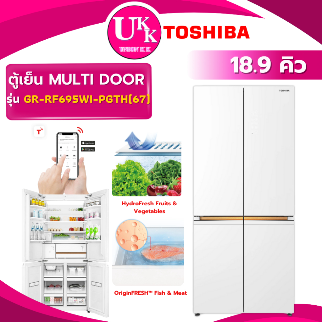 TOSHIBA ตู้เย็น 4 ประตู รุ่น GR-RF695WI-PGTH(67) 18.9 คิว สีขาว TSmartLife  ( RWB640VF MR-LA70ES )