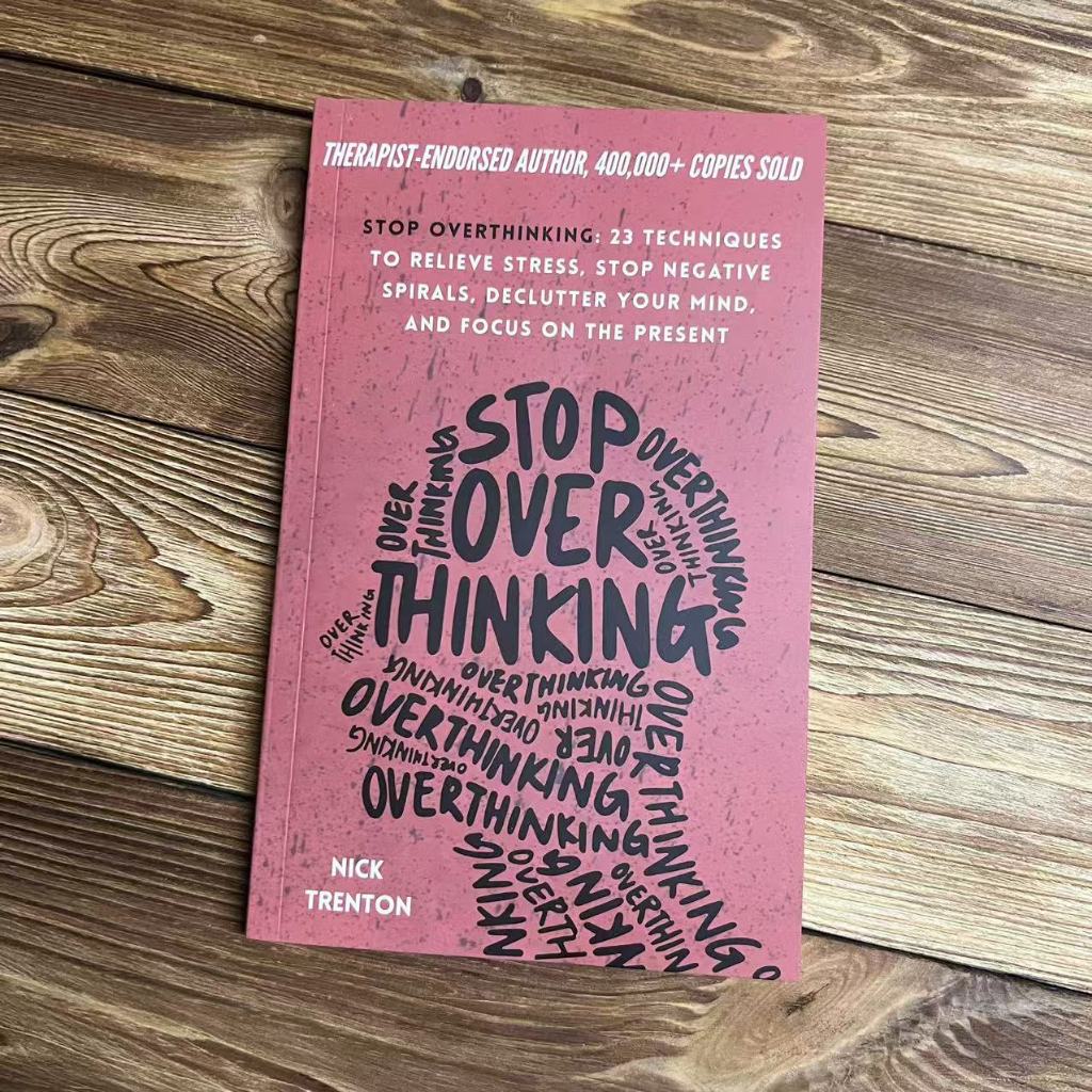 ENGLISH BOOK Stop Overthinking: 23 Techniques to Relieve Stress, Stop Negative Spirals, Declutter Yo