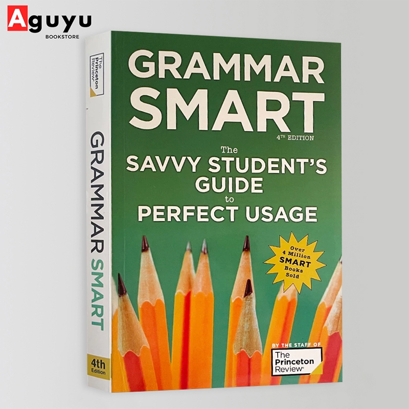 【หนังสือภาษาอังกฤษ】Grammar Smart, 4th Edition: The Savvy Student's Guide to Perfect Usage