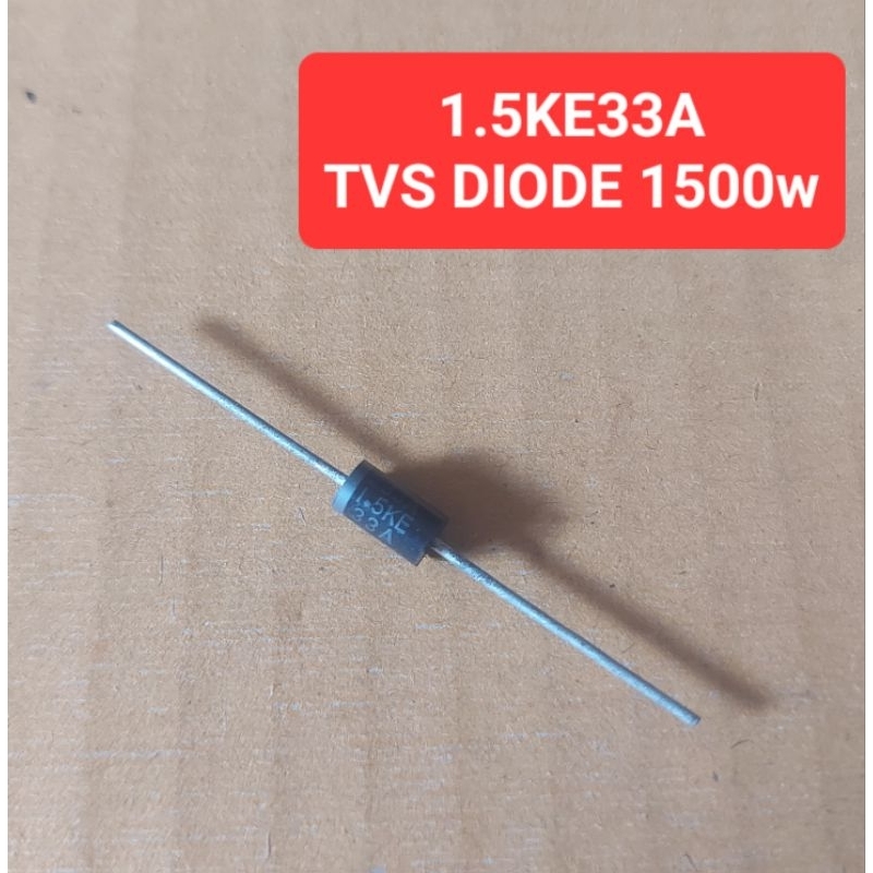 1.5KE33A TVS DIODE 1500W