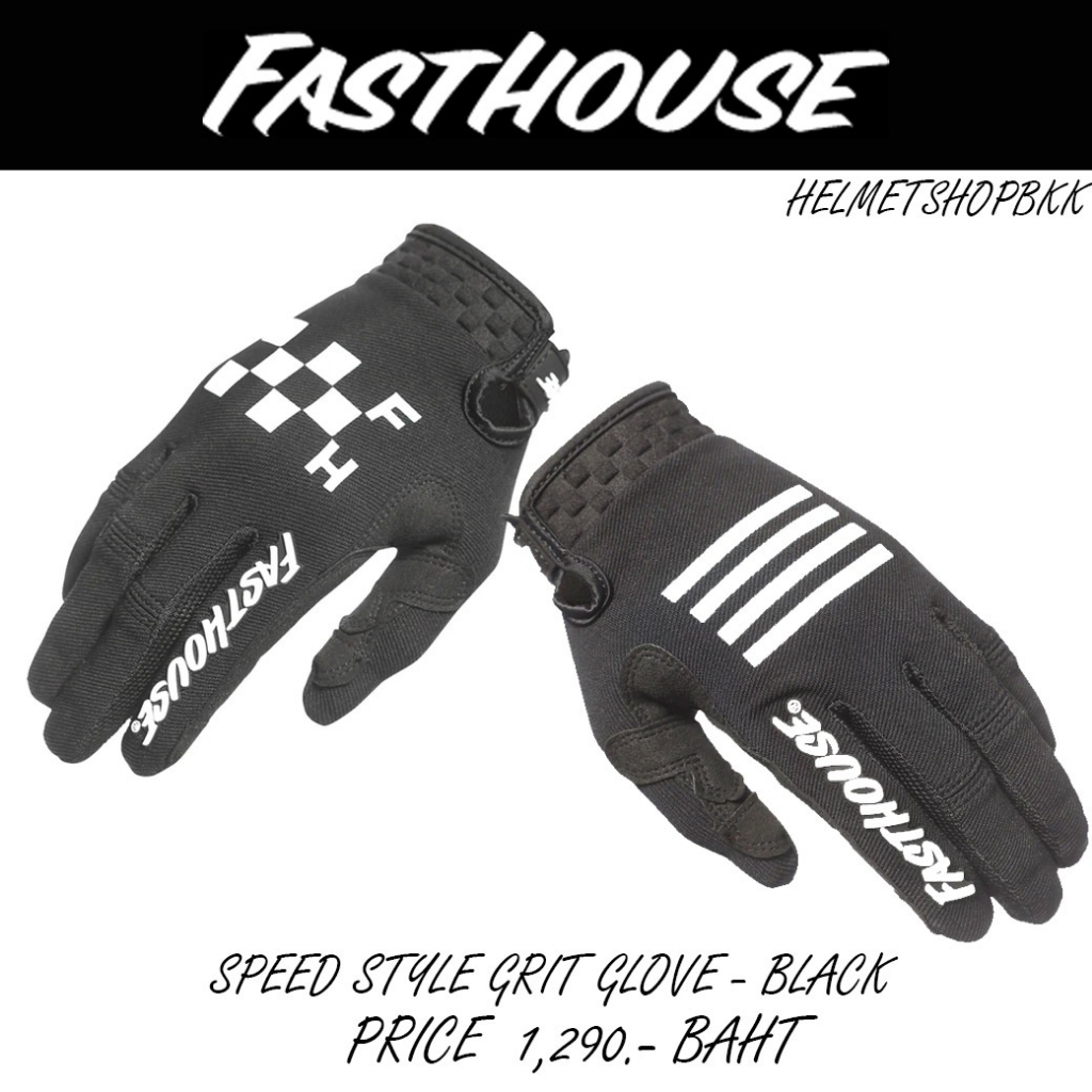ถุงมือไบท์เกอร์ FASTHOUSE SPEED STYLE GRIT GLOVE BLACK
