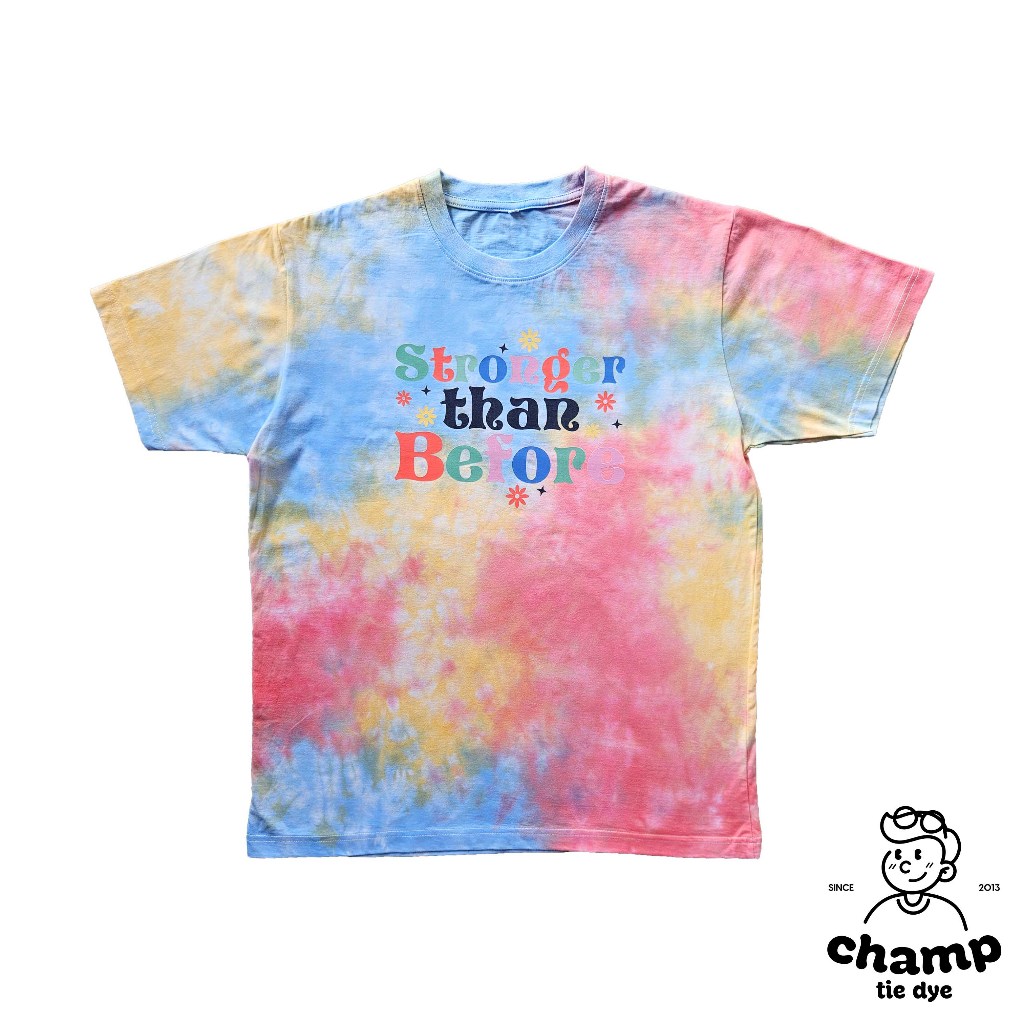 STRONGER THAN BEFOR l Tie Dye Oversized T-shirt unisex เสื้อมัดย้อม โอเวอร์ไซซ์ สกรีนน่ารัก