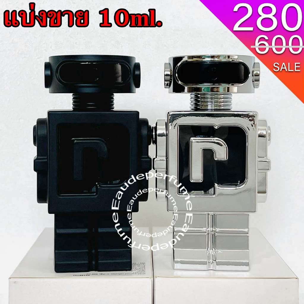 แบ่งขาย 10 ml. Paco Rabanne Phantom edt 10มิล Paco Rabanne Phantom Parfum น้ำหอมแท้ กดแบ่งจากขวด
