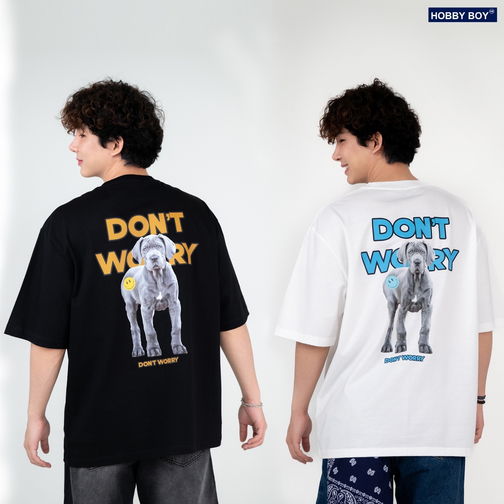 HBB21 - เสื้อยืด HOBBY BOY - DON'T WORRY (2 Colours)