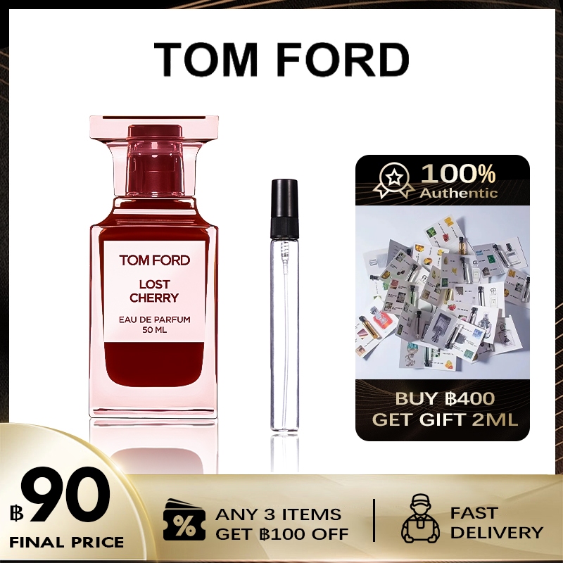 [ 100%สปอตของแท้ จัดส่งที่รวดเร็ว]Tom Ford Lost Cherry น้ำหอมแบรนด์แท้ 100% 2ml/5ml/10ml