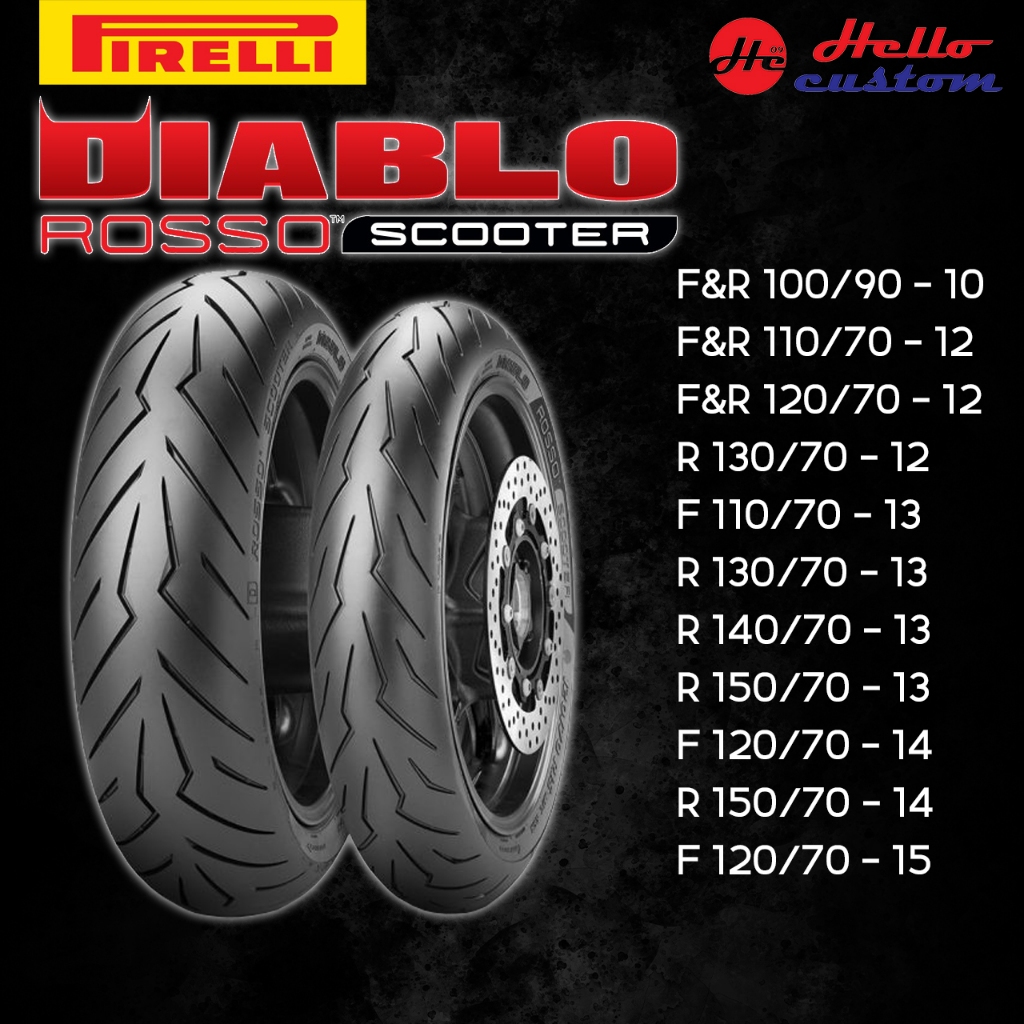 ยาง Pirelli Diablo Rosso SCOOTER สำหรับ LEAD 125 / Giorno / Nmax / Aerox / ADV / Xmax / Forza
